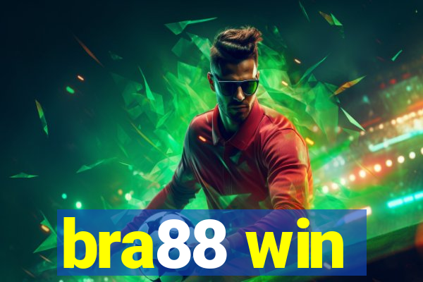 bra88 win